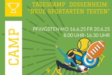 Tagescamp Dossenheim: „Neue Sportarten Testen“ – Pfingsten Mo 17.6.25 – Fr 20.6.25 8:00 Uhr – 16:30 Uhr
